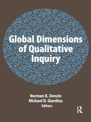 cover image of Global Dimensions of Qualitative Inquiry